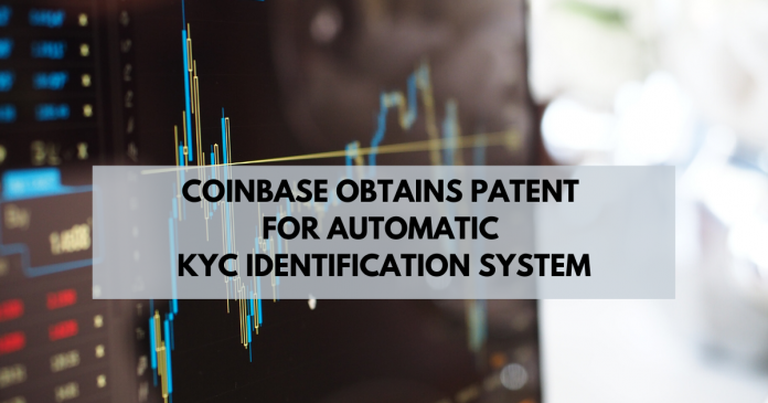 Coinbase获得自动KYC识别系统的专利