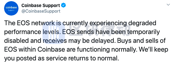Coinbase 称因EOS网络性能下降，已暂停EOS转账服务