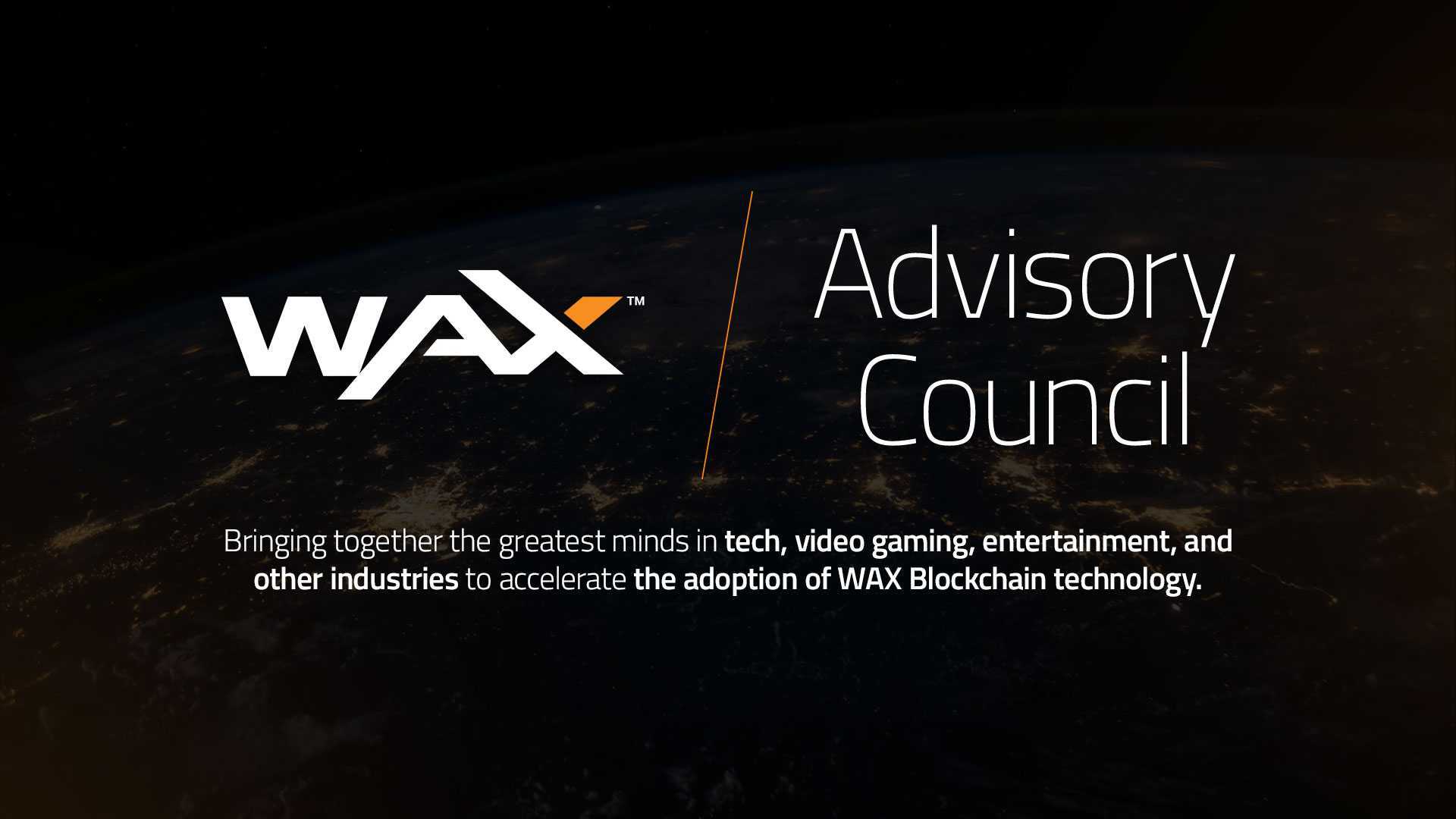WAX 区块链成立顾问委员会  成员来自微软、漫威