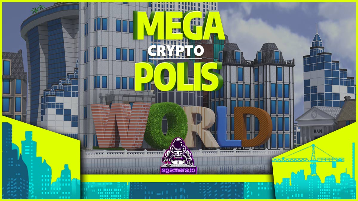 MegasdfsCryptoPolis将成为多元世界并免费玩