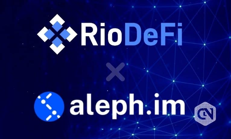 Aleph.im与RioDefi合作加强DeFi部门