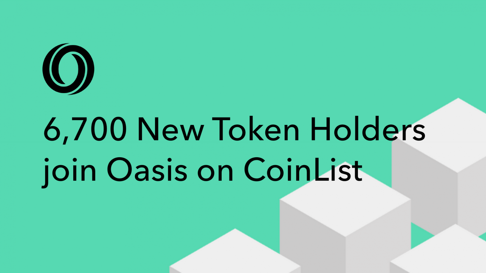 [Coinlist] 6,700个新代币持有人加入Oasis的CoinList