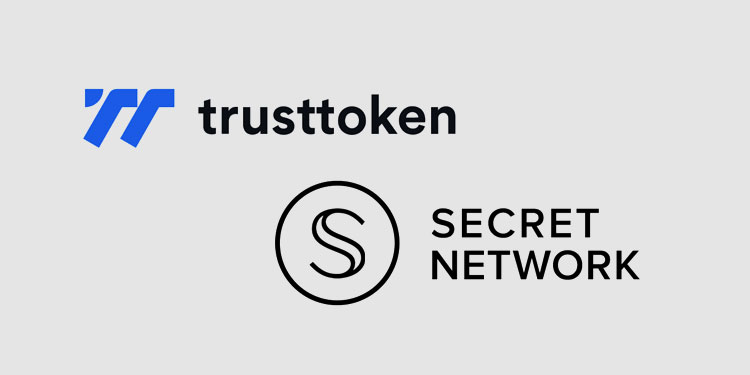 TrustToken与Secret Network集成以启用私有稳定币?Cry