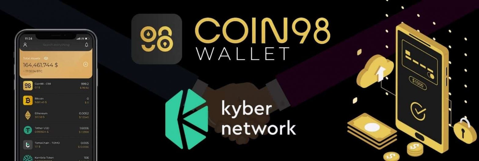 Coin98 钱包和 Kyber DMM 合作增加用户收入