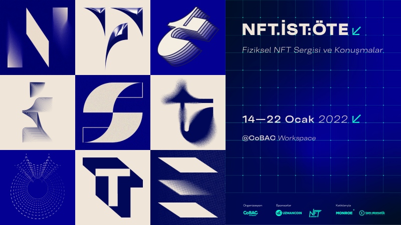 NFT.?ST：?TE 是土耳其首批实体 NFT 展览之一，将于 1 月 14 日开幕